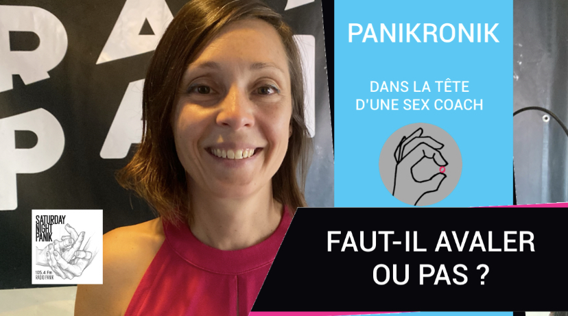 Faut-il avaler ou pas ? (radio)